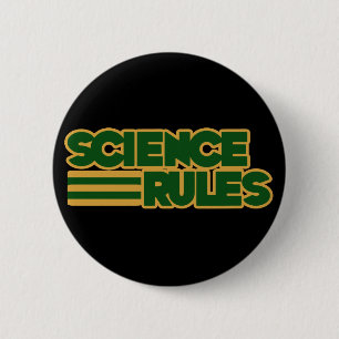 Science Rules 2 Inch Round Button