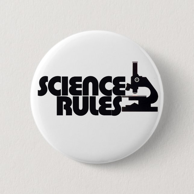 Science Rules 2 Inch Round Button (Front)