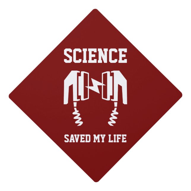 Science Saved My Life Graduation Cap Topper (Front)