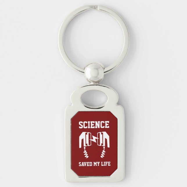 Science Saved My Life Keychain (Front)
