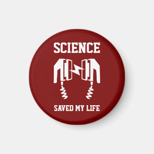 Science Saved My Life Magnet