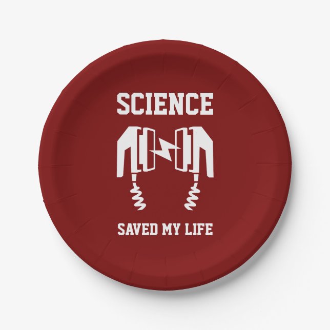 Science Saved My Life Paper Plate (Front)