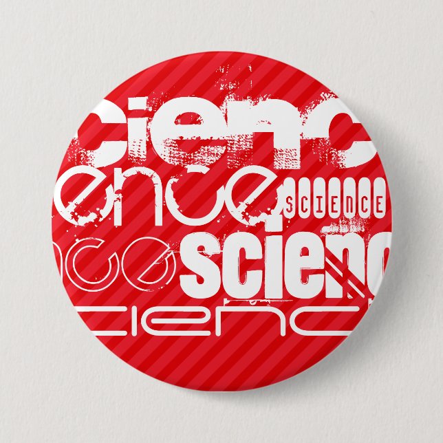 Science; Scarlet Red Stripes 3 Inch Round Button (Front)