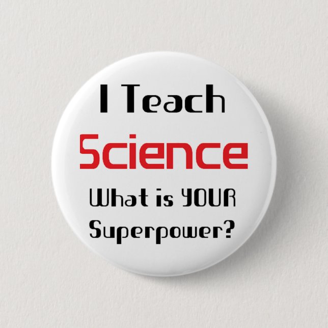 science teach 2 inch round button (Front)