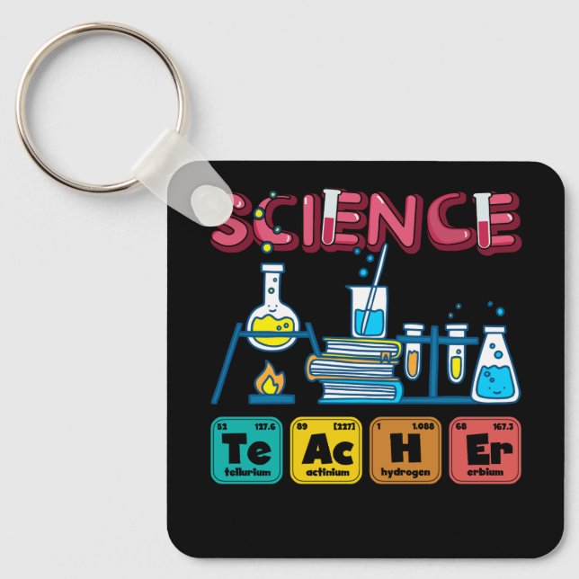 Science Teacher Chemistry Biology Physics Teacher  Keychain (Front)