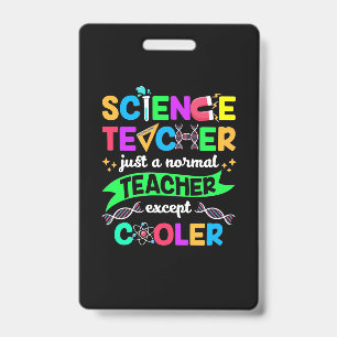 Science Teacher Cool Badge