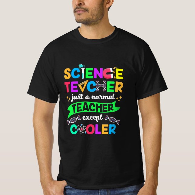 Science Teacher Cool T-Shirt (Front)