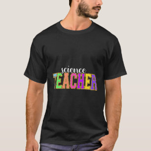 Science Teacher Funny Back To School Worker Apprec T-Shirt
