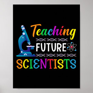 Science Teacher Teaching Future Scientists School Poster