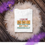 Science teachers are Scary| Teacher Halloween Tee<br><div class="desc">The perfect Halloween T- Shirt for your favourite Science teacher! We completely agree Science is Scary!</div>