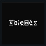 Scientific Symbols Science Photo Print<br><div class="desc">Science!  Sulphur,  celcius,  test tube,  e=mc2,  nitrogen,  microscope,  sigma...  all the symbols you need to spell science!  All the branches of science can coexist.  Get this today for yourself,  or your favourite scientist,  nerd,  or geek.</div>