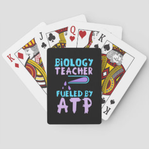 Scientist Gift Biology Teacher Fuelled By ATP Playing Cards