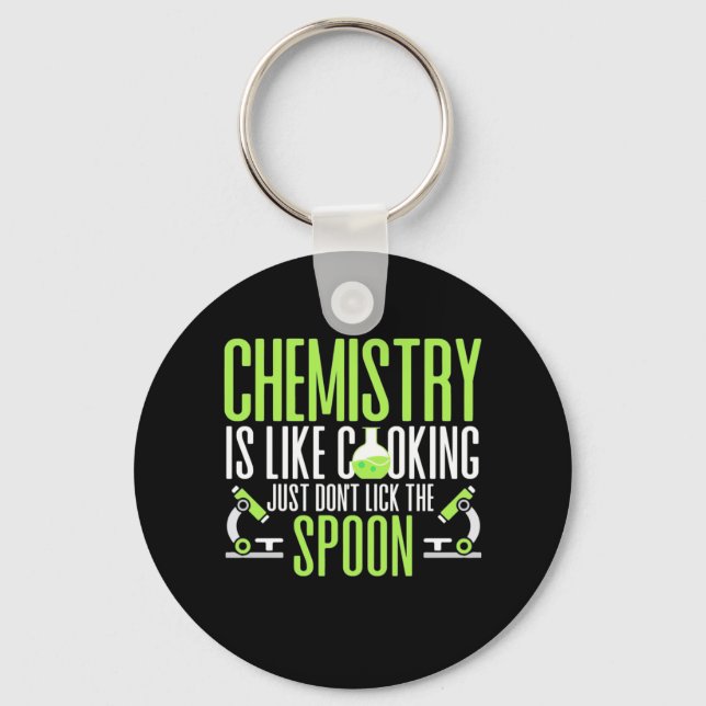 Scientist Gift | Chemistry Is Like Cooking Keychain (Front)