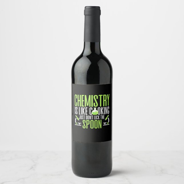 Scientist Gift | Chemistry Is Like Cooking Wine Label (Front)