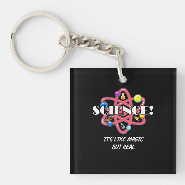 Scientist Gift | Chemistry Science Is Like Magic Keychain (Front)