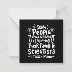 Scientist Gift   I Teach Favourite Scientists Card