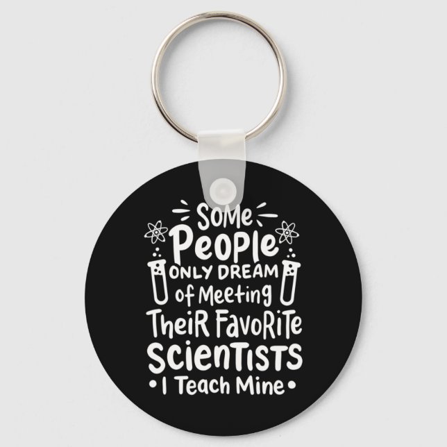 Scientist Gift | I Teach Favourite Scientists Keychain (Front)