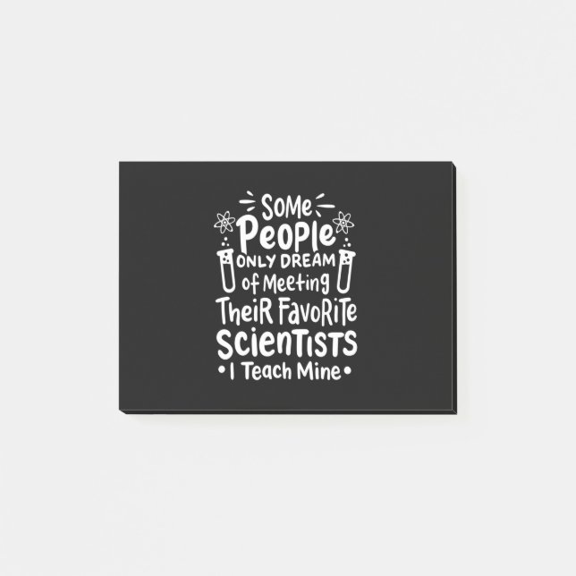 Scientist Gift | I Teach Favourite Scientists Post-it Notes (Front)