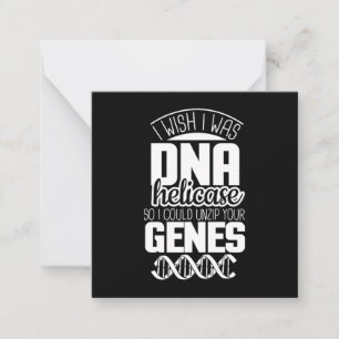 Scientist Gift   I Wish I Was DNA Helicase Card
