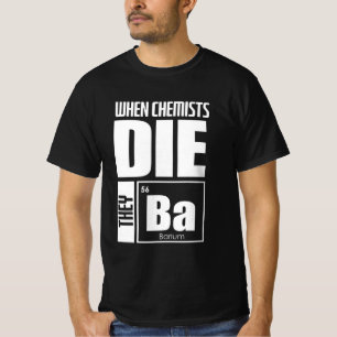 Scientist Gift Lovely Chemistry T-Shirt