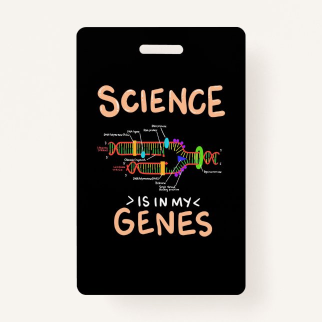 Scientist Gift | Science Is In My Genes Badge (Front)