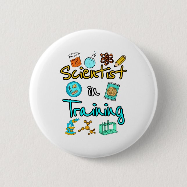 Scientist in Training Science Lover STEM 2 Inch Round Button (Front)
