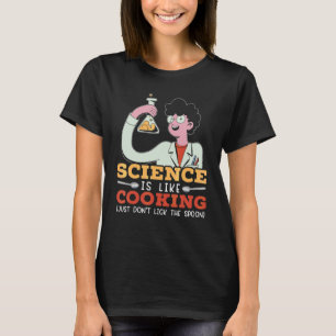 Scientist Science  Biology Chemistry Laboratory Ro T-Shirt