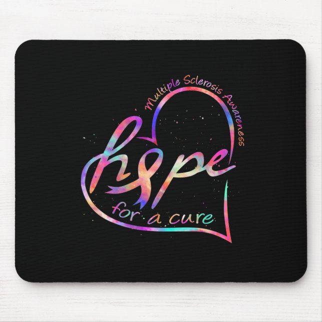 Sclerosis Awareness Hope For A Cure Rainbow Tie Dy Mouse Pad (Front)