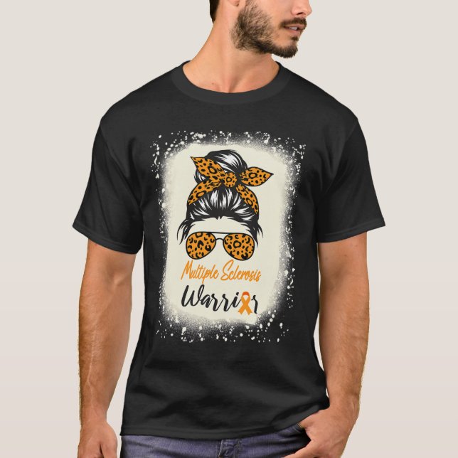 Sclerosis Awareness Ms Warrior Messy Bun Leopard  T-Shirt (Front)