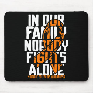 Sclerosis Ms Support Multiple Sclerosis Awareness  Mouse Pad