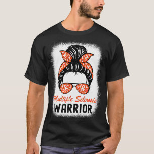 Sclerosis Warrior Ms Awareness Messy Bun  T-Shirt