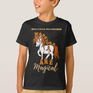 Sclerosis warriors Are Magical Multiple Sclerosis T-Shirt