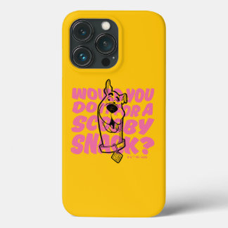 Scooby-Doo |Would You Do It For A Scooby Snack? iPhone 13 Pro Case