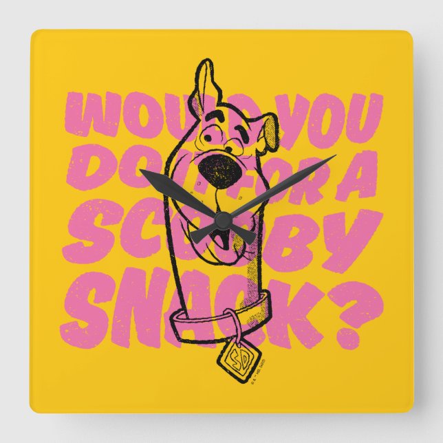 Scooby-Doo |Would You Do It For A Scooby Snack? Square Wall Clock (Front)