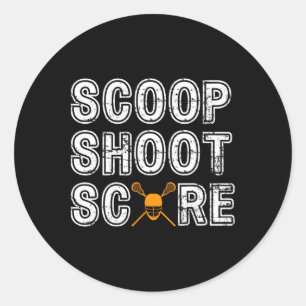 Scoop Shoot Score Lacrosse Classic Round Sticker