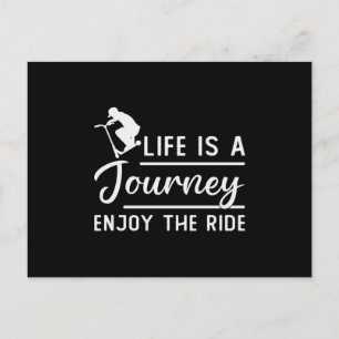 Scooter Driver Life Is A Journey Enjoy The Ride Postcard