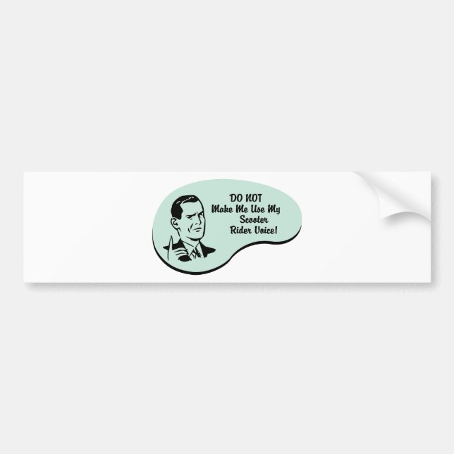 Scooter Rider Voice Bumper Sticker (Front)