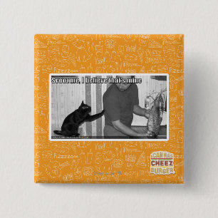 Scooz me, I believe that's mine 2 Inch Square Button
