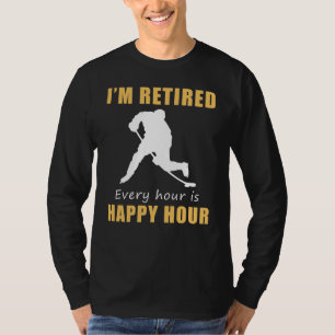Score Big on Retirement Fun with Happy Hour Hockey T-Shirt
