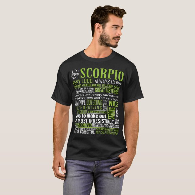 Scorpio Very Loud Always Happy Talkative Zodiac T-Shirt (Front Full)
