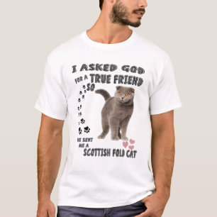 Scot Fold Kitten Quote Mom Dad Print, Cute Scottis T-Shirt