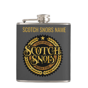 Scotch Snob - funny whiskey drinker Hip Flask