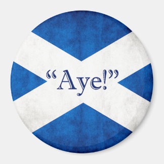 Scotland, AYE! Magnet
