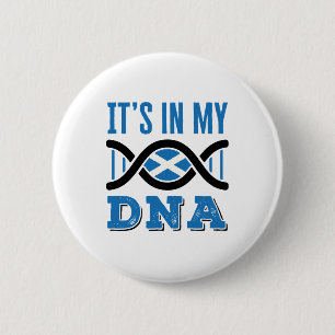 Scotland It's In My DNA Scottish Flag Pride 2 Inch Round Button