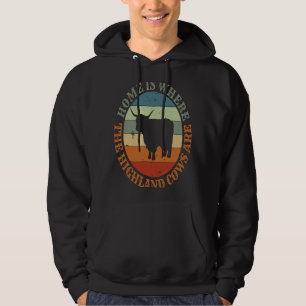 Scotland Love Home Is Where My Higland Cows Are  1 Hoodie