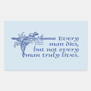 Scotland Quote, Sir William Wallace, Thistle Sticker
