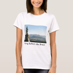 Scotland Stirling King Robert the Bruce T-Shirt