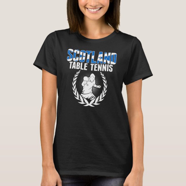 Scotland Table Tennis   Scottish Ping Pong Support T-Shirt (Front)