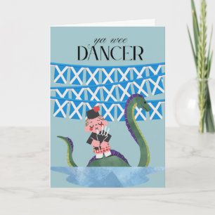 Scots Gaelic Ya Wee Dancer Way to Go Card