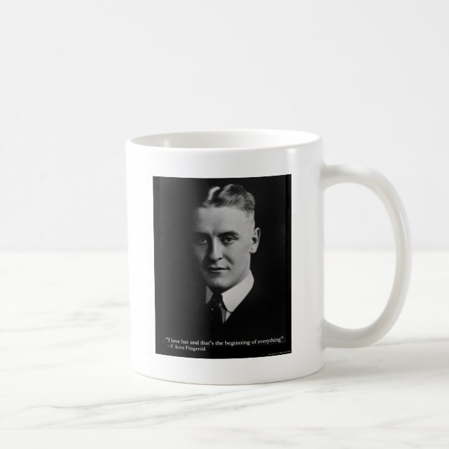 Scott Fitzgerald "Love/Beginning" Quote Gifts Etc Coffee Mug (Right)